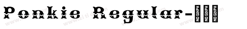 Ponkie Regular字体转换